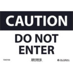 Global Industrial™ Caution Do Not Enter Sign 7x10 Aluminum