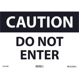 Global Industrial™ Caution Do Not Enter 10x14 Rigid Plastic