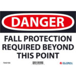 Global Industrial™ Danger Fall Protection Required Beyond This Point 7x10 Aluminum