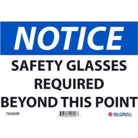 Global Industrial™ Notice Safety Glasses Required Beyond This Point 7x10 Rigid Plastic