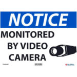 Global Industrial™ Notice Monitored By Video Camera 10""X14"" Aluminum