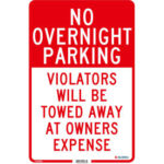 Global Industrial™ No Overnight Parking Violators Will Be Towed 18x12 .040 Aluminum