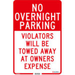 Global Industrial™ No Overnight Parking Violators Will Be Towed 18x12 .080 Aluminum