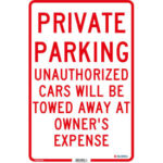 Global Industrial™ Private Parking Unauthorized Cars Will Be Towed.. 18x12 .080 Aluminum
