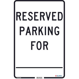 Global Industrial™ Reserved Parking For 18x12 .063 Aluminum