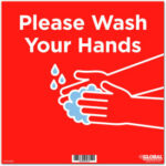 Global Industrial™ 12"" Square Please Wash Your Hands Wall Sign Red Adhesive